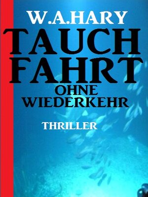 cover image of Tauchfahrt ohne Wiederkehr